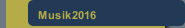 Musik2016